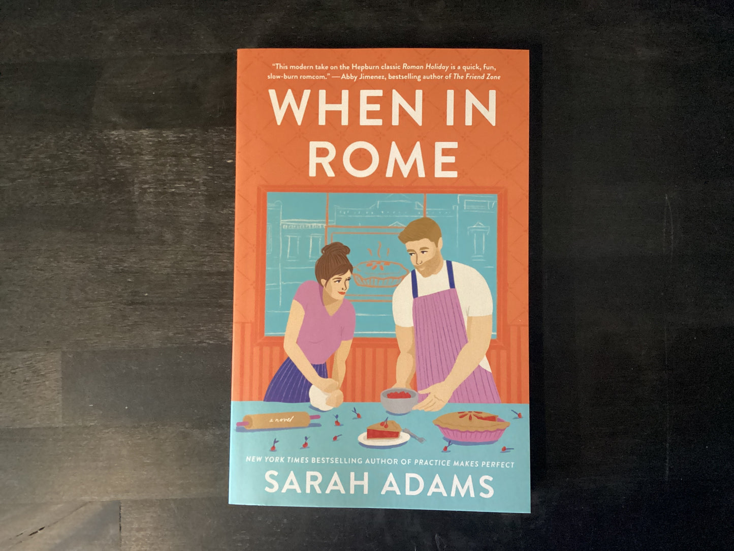 WHEN IN ROME ,ADAMS SARAH