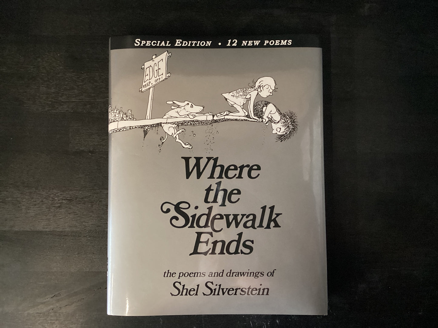 Where the Sidewalk Ends: Poems & Drawings (Anniversary),Silverstein, Shel