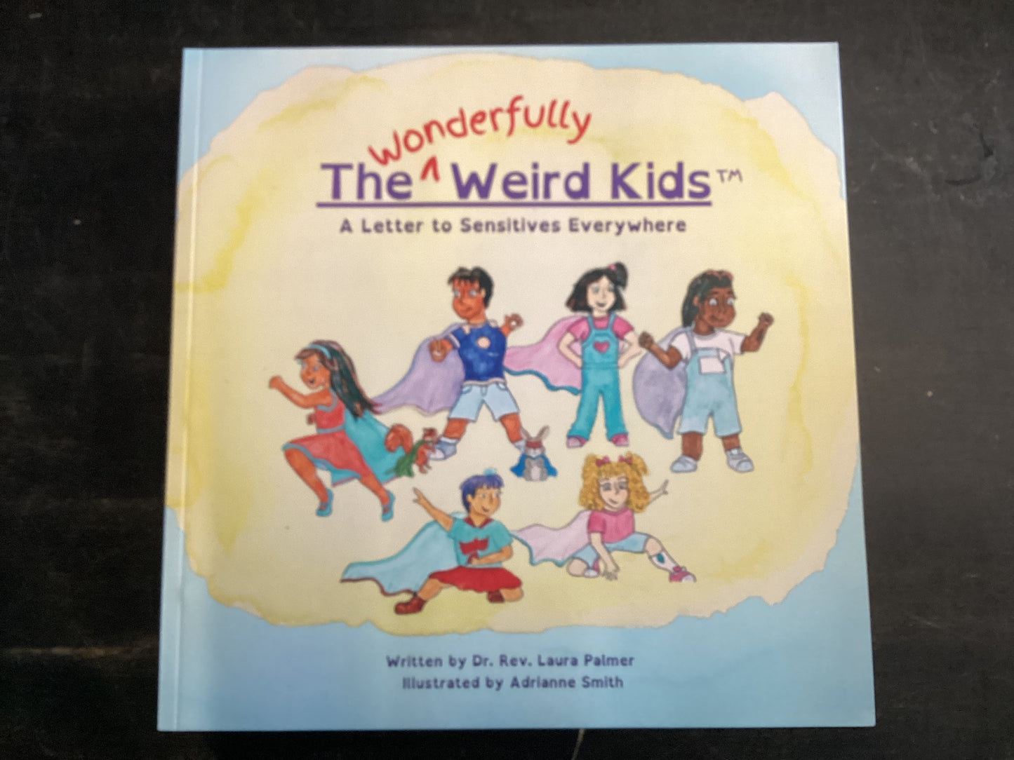 Wonderfully Weird Kids, The- Palmer, Laura
