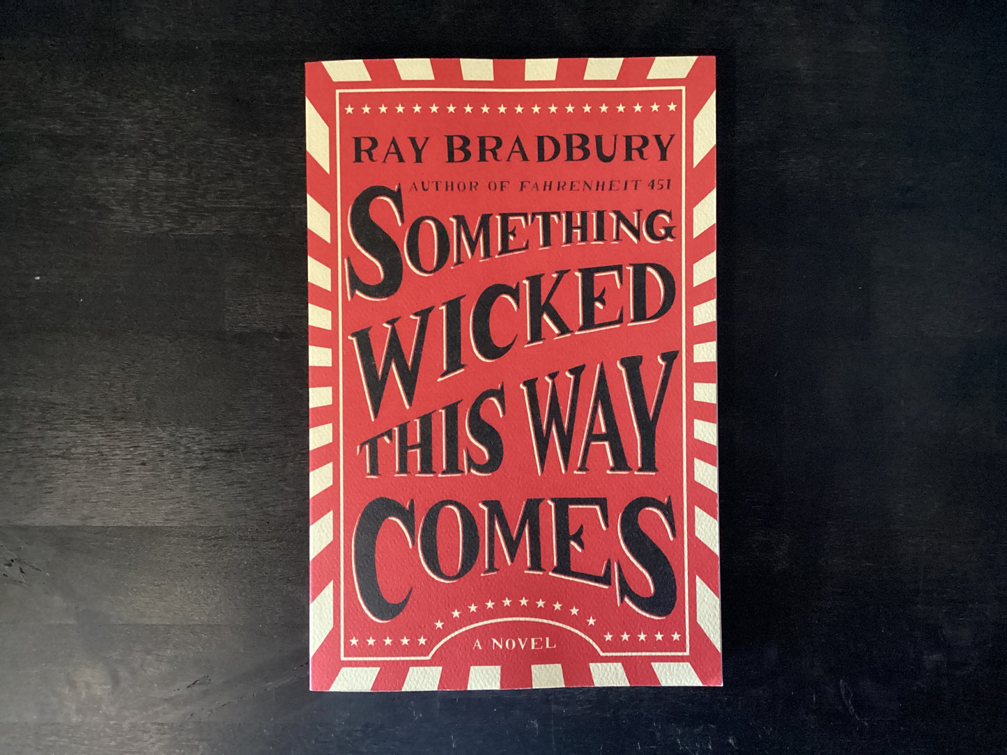 Something Wicked This Way Comes,Bradbury, Ray