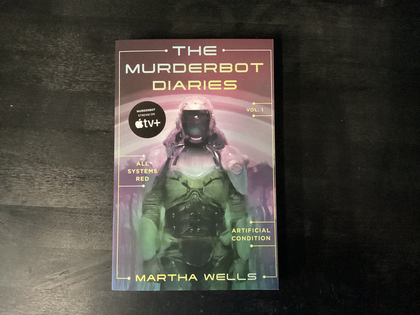 Murderbot Diaries Vol. 1: All Systems Red, Artificial Condition,Wells, Martha