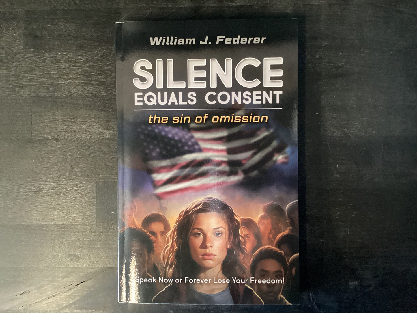 SILENCE EQUALS CONSENT - THE S,FEDERER WILLIAM