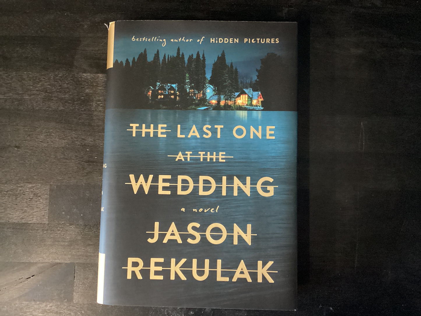 The Last One at the Wedding,Rekulak, Jason