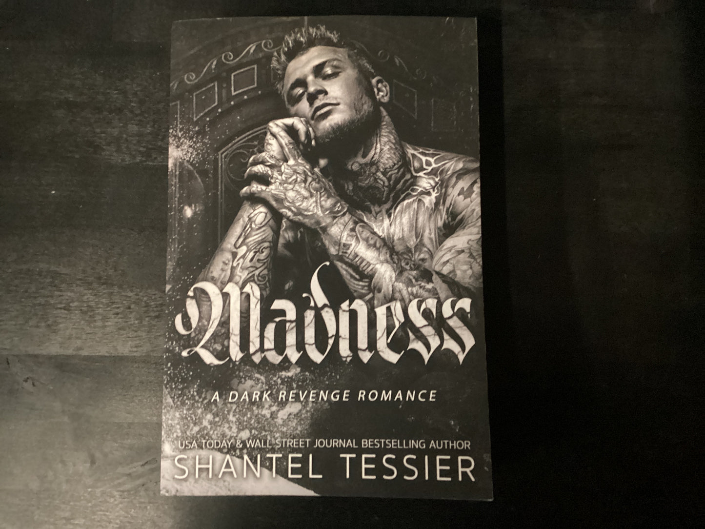 MADNESS ,TESSIER SHANTEL