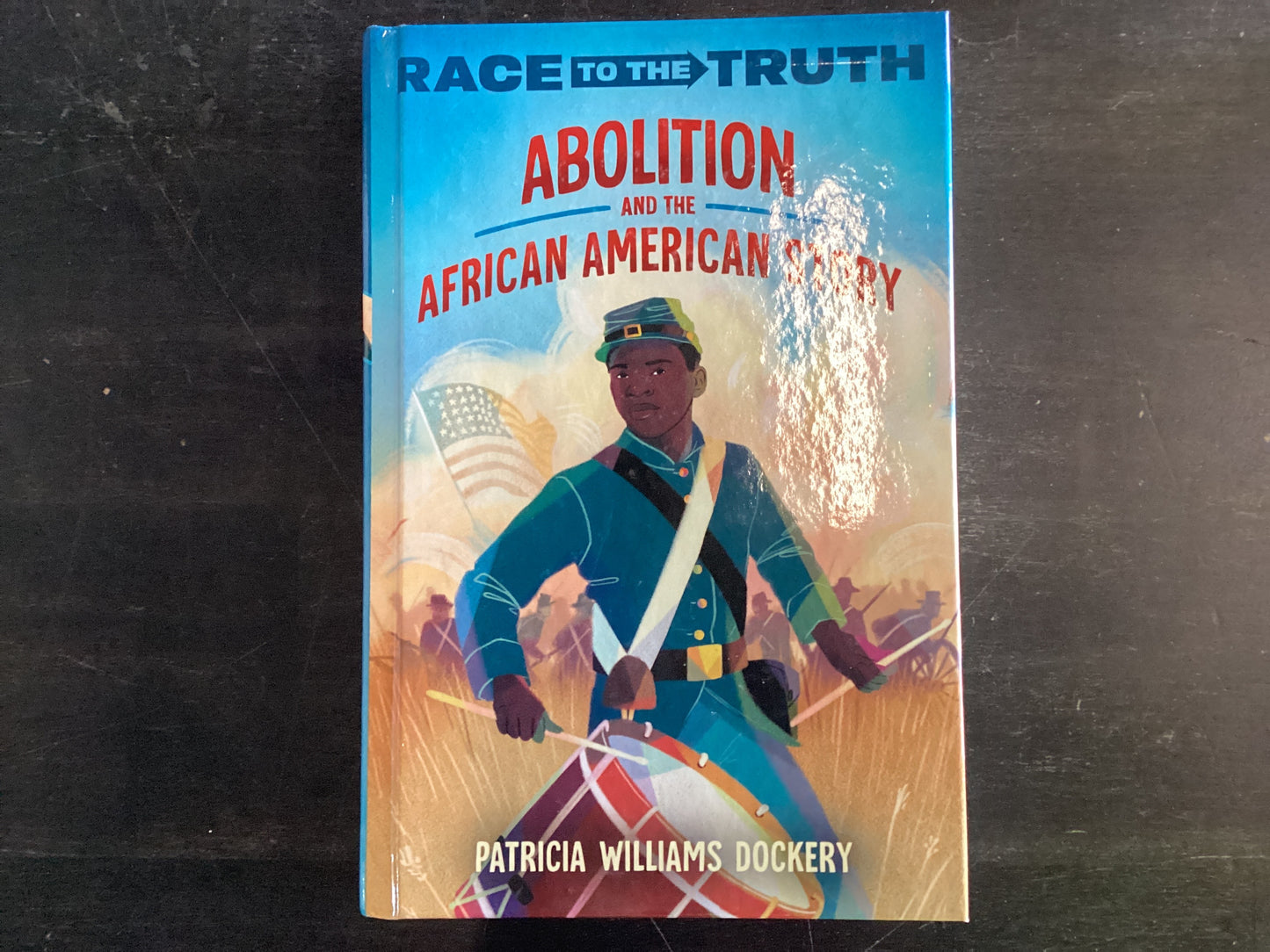 Abolition and the African American Story - Dockery, Patricia