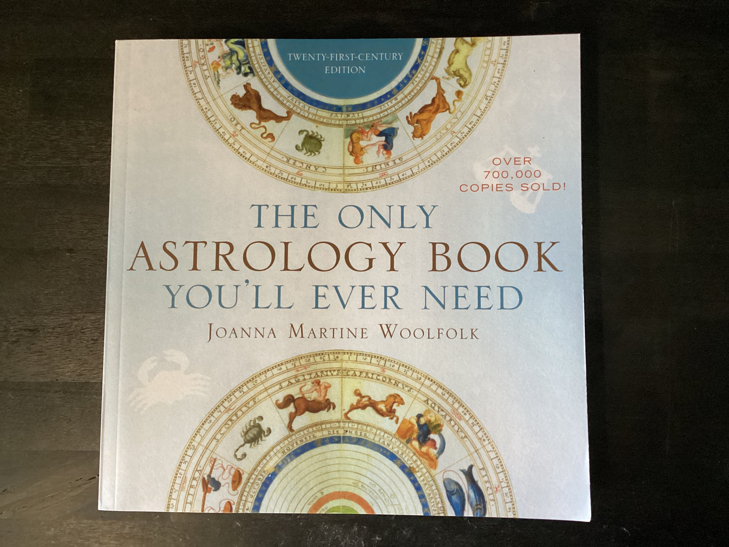ONLY ASTROLOGY BK YOULL EVER N,WOOLFOLK JOANNA