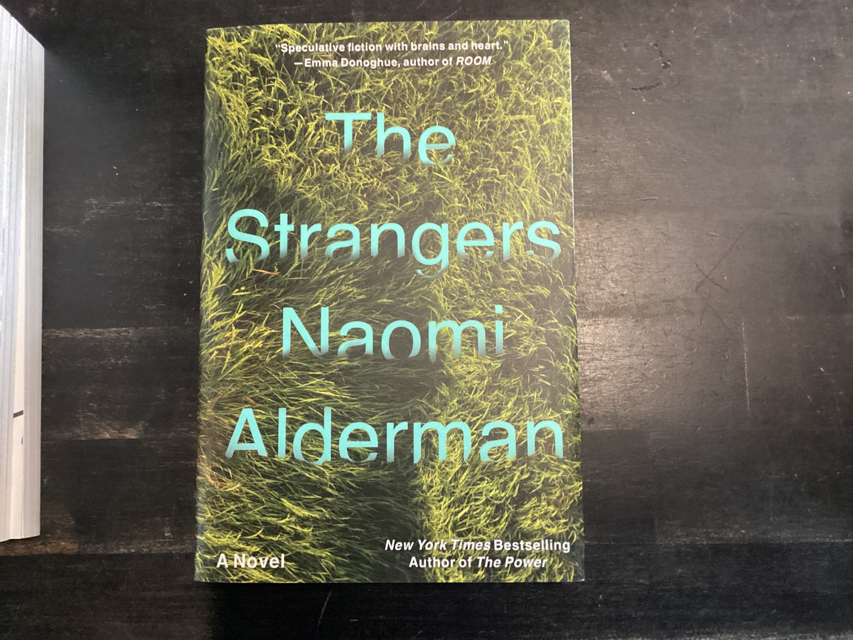 The Strangers - Alderman, Naomi