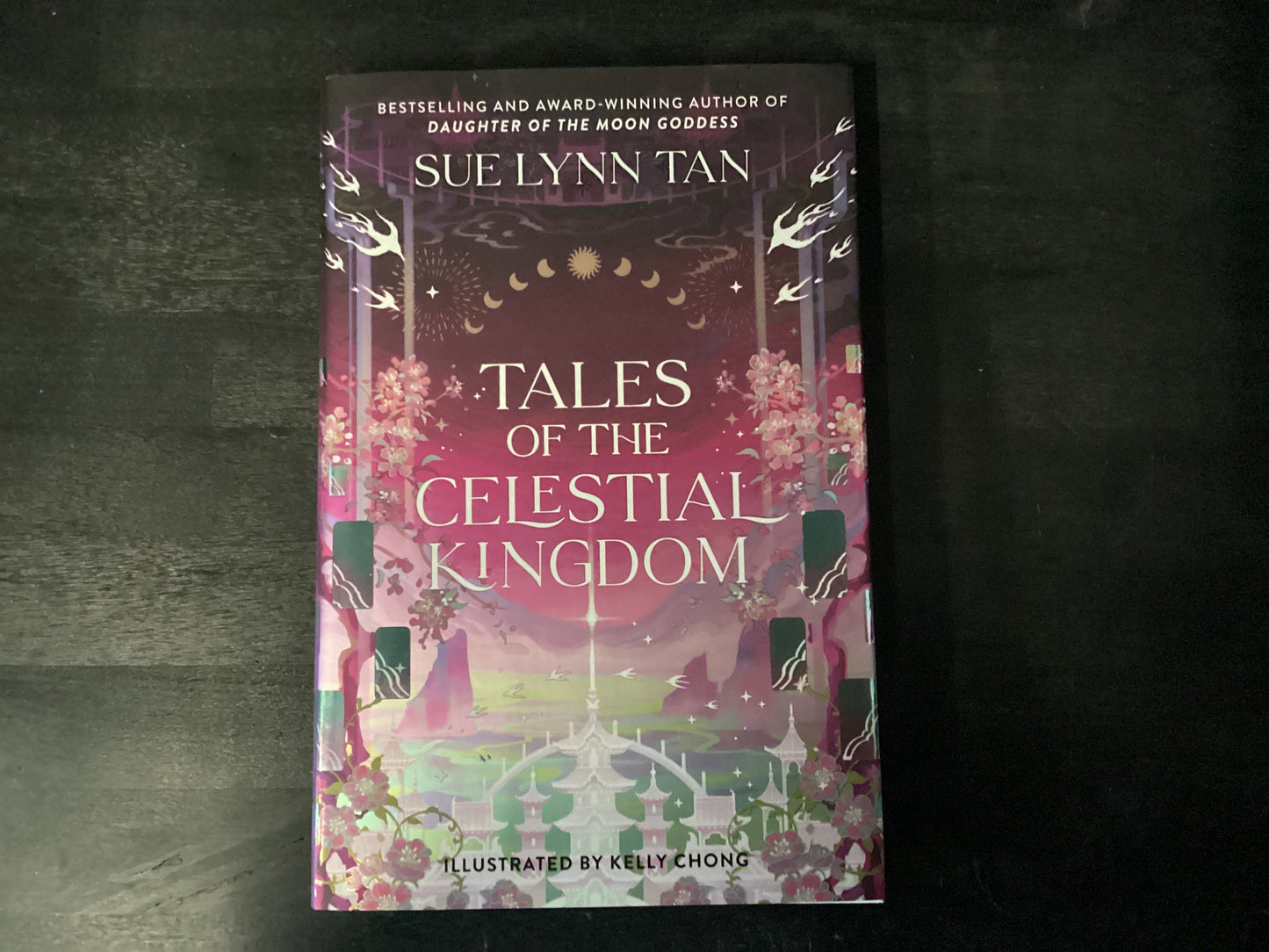 Tales of the Celestial Kingdom - Tan, Sue Lynn