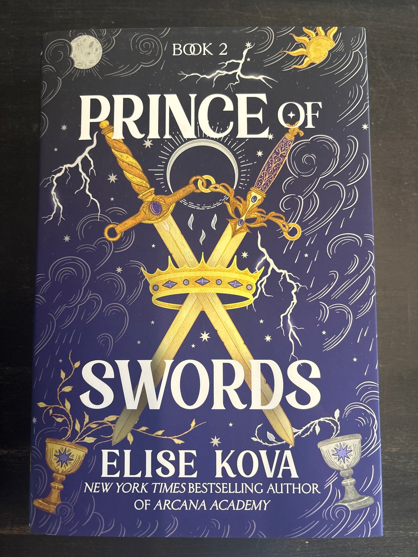Prince of Swords Book 2 by Elise Kova