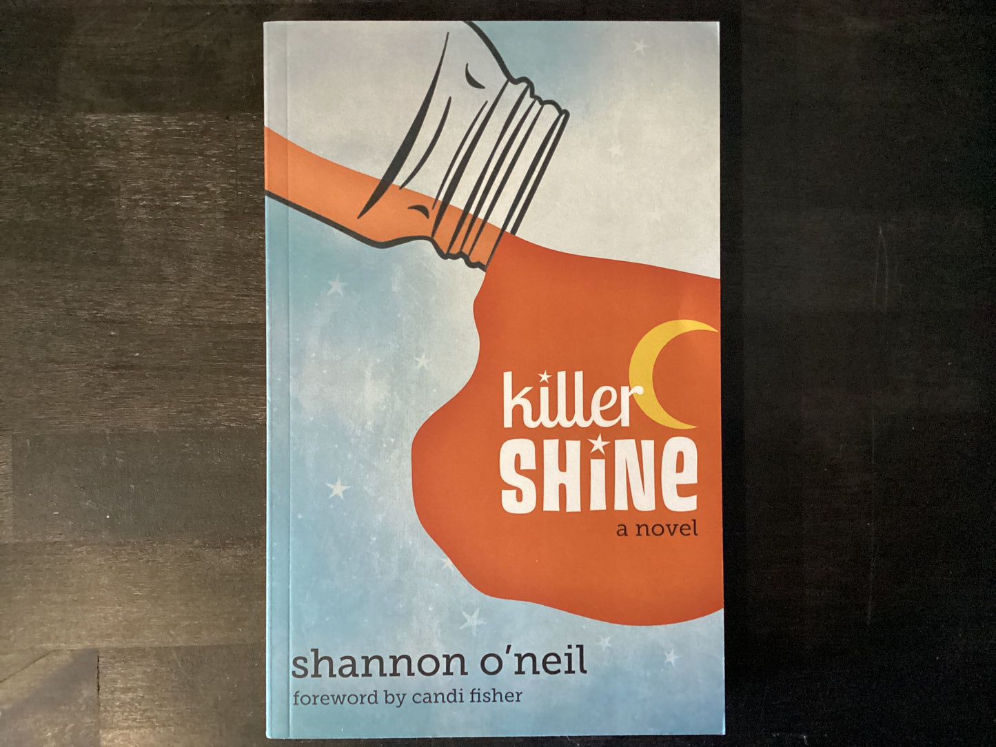 Killer Shine- Shannon O'Neil