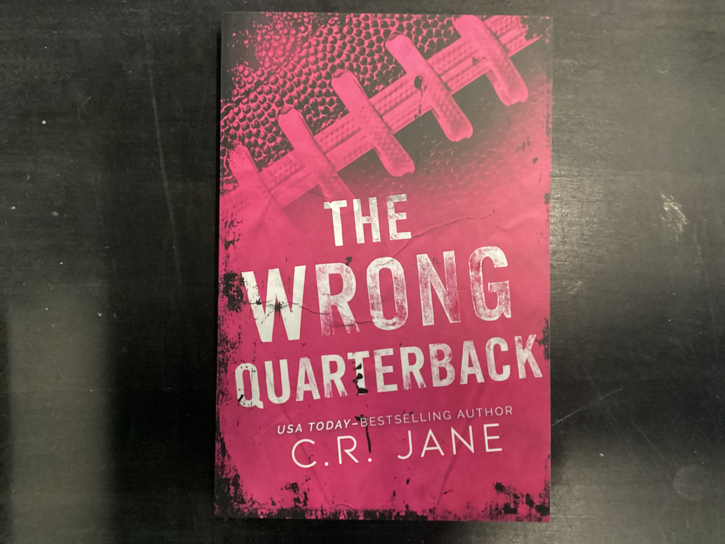 The Wrong Quarterback - Jane, C.R.