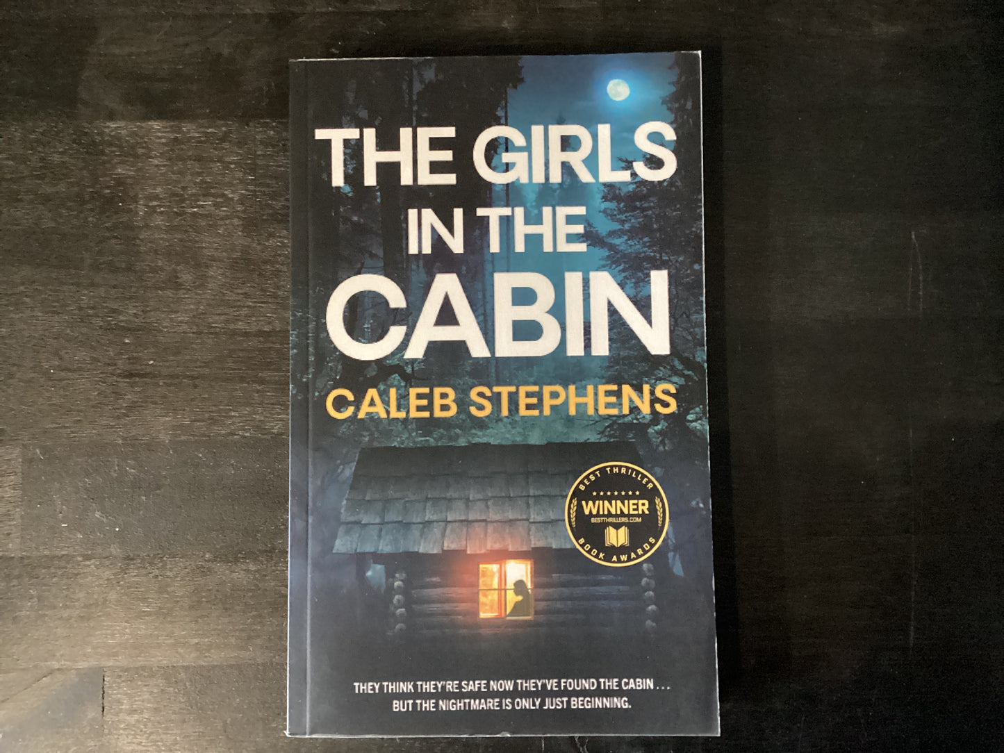 GIRLS IN THE CABIN AN ABSOLUTE,STEPHENS CALEB