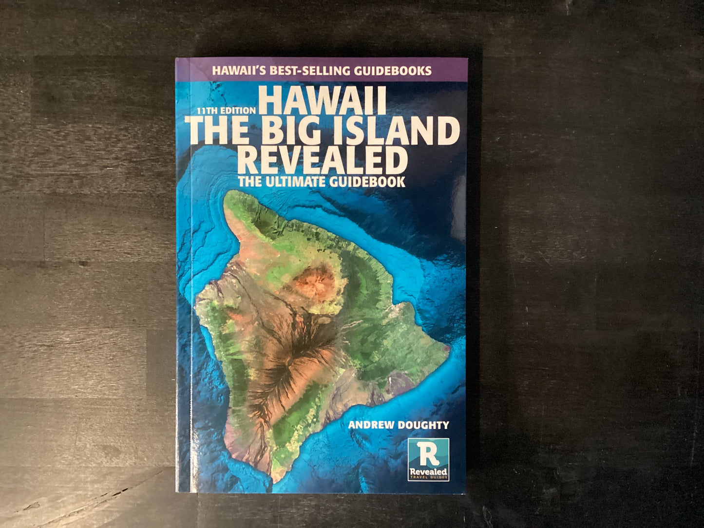 HAWAII THE BIG ISLAND REVEALED,DOUGHTY ANDREW