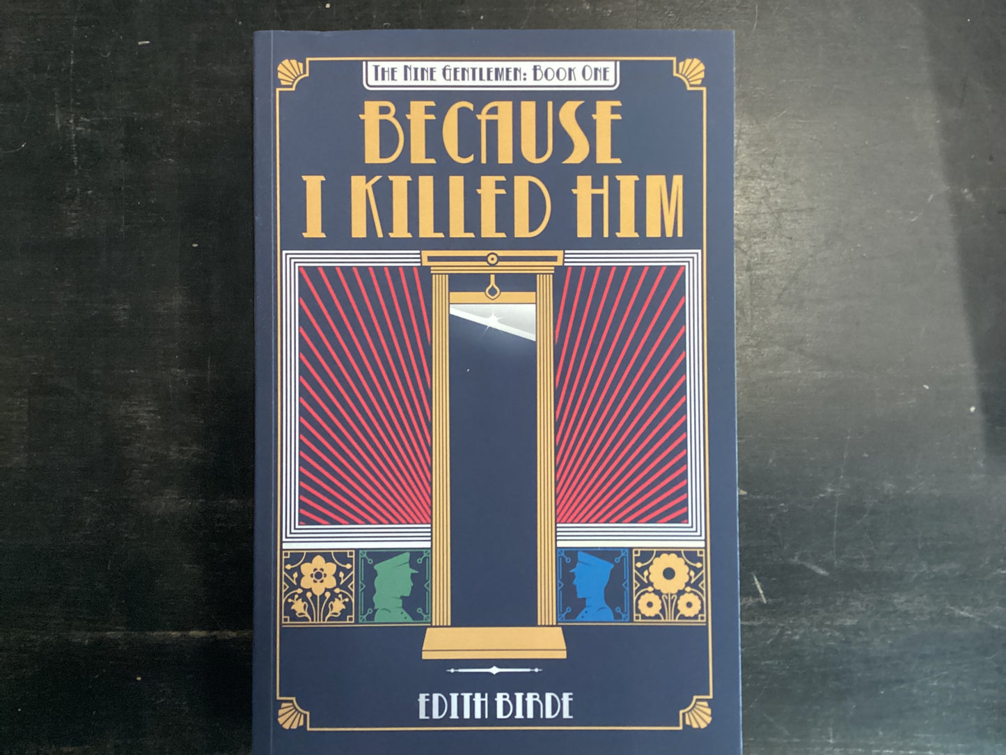 Because I Killed Him- Birde, Edith