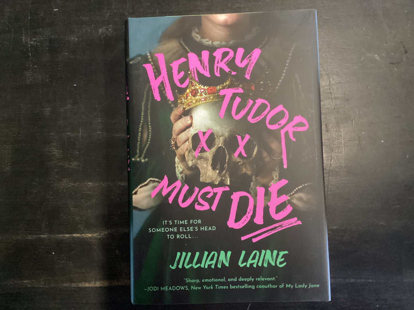 Henry Tudor must die - Laine, Jillian