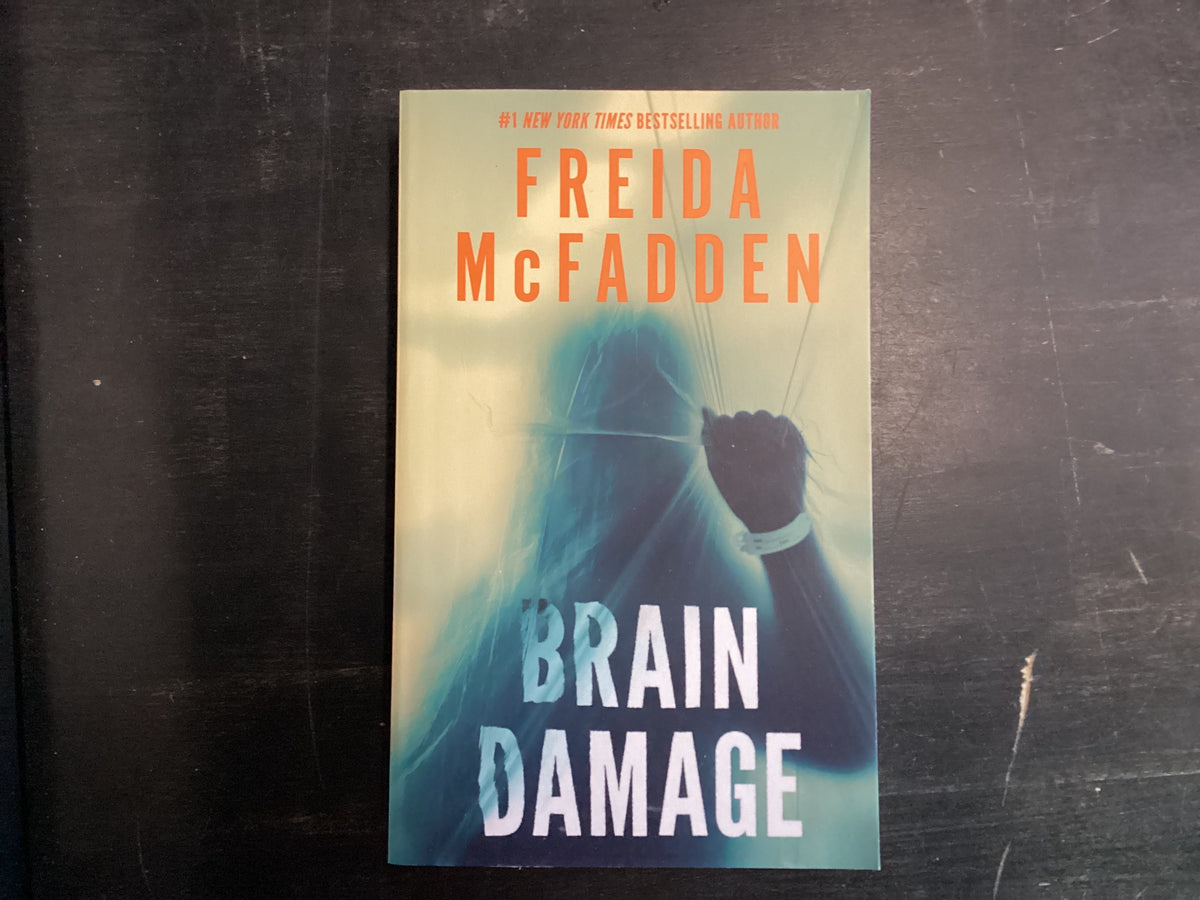 Brain Damage- McFadden, Freida