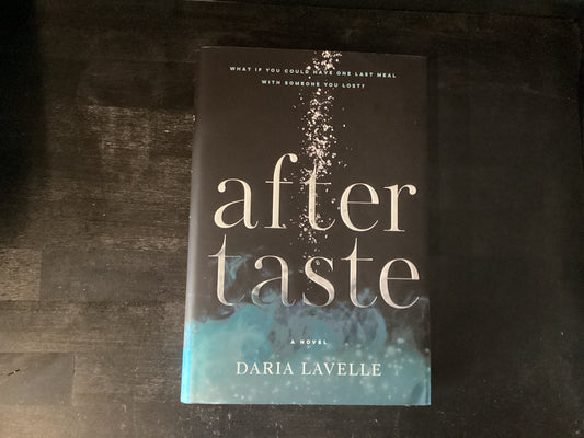 Aftertaste,Lavelle, Daria