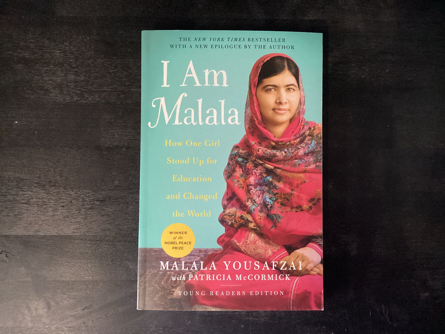 I Am Malala: How One Girl Stood Up for Education and Changed the World (Young Readers Edition),Yousafzai, Malala ; McCormick, Patricia