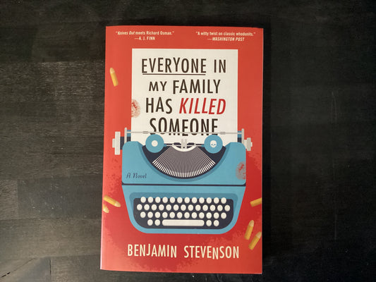 EVERYONE IN MY FAMILY HAS KILL,STEVENSON BENJA