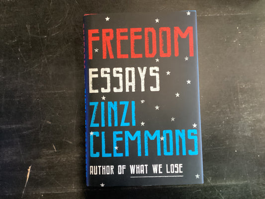 Freedom Essays - Clemons, Zinzi