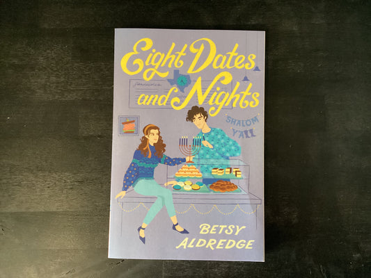 Eight Dates and Nights: A Hanukkah Romance