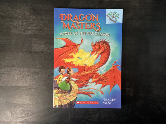 Dragon Masters, Power of the Fire Dragon, West, Tracey