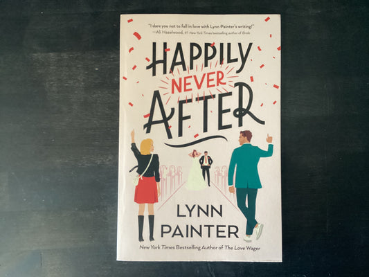 HAPPILY NEVER AFTER           ,PAINTER LYNN
