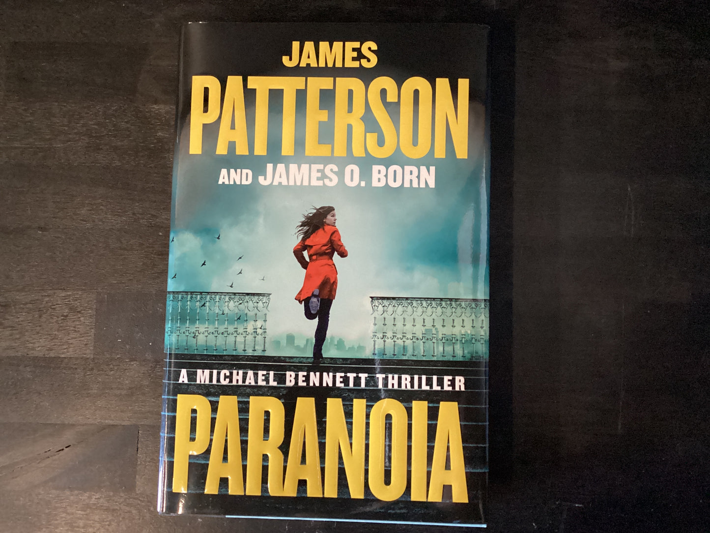 Paranoia: A Michael Bennett Thriller,Patterson, James ; Born, James O