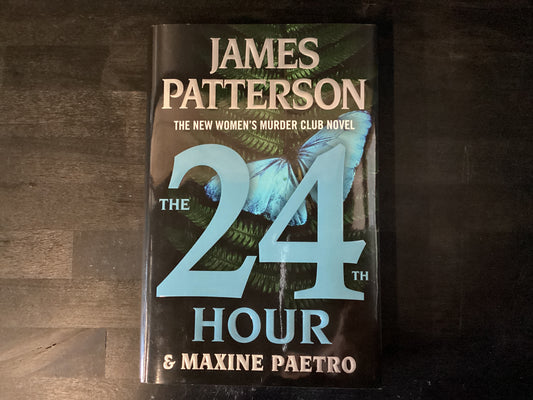 24TH HOUR                     ,PATTERSON JAMES