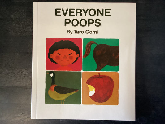 EVERYONE POOPS                ,GOMI TARO