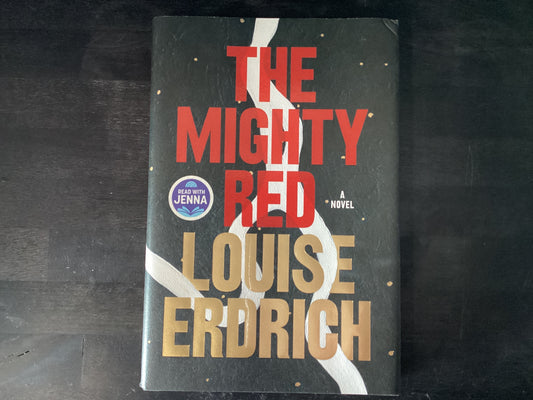 The Mighty Red,Erdrich, Louise