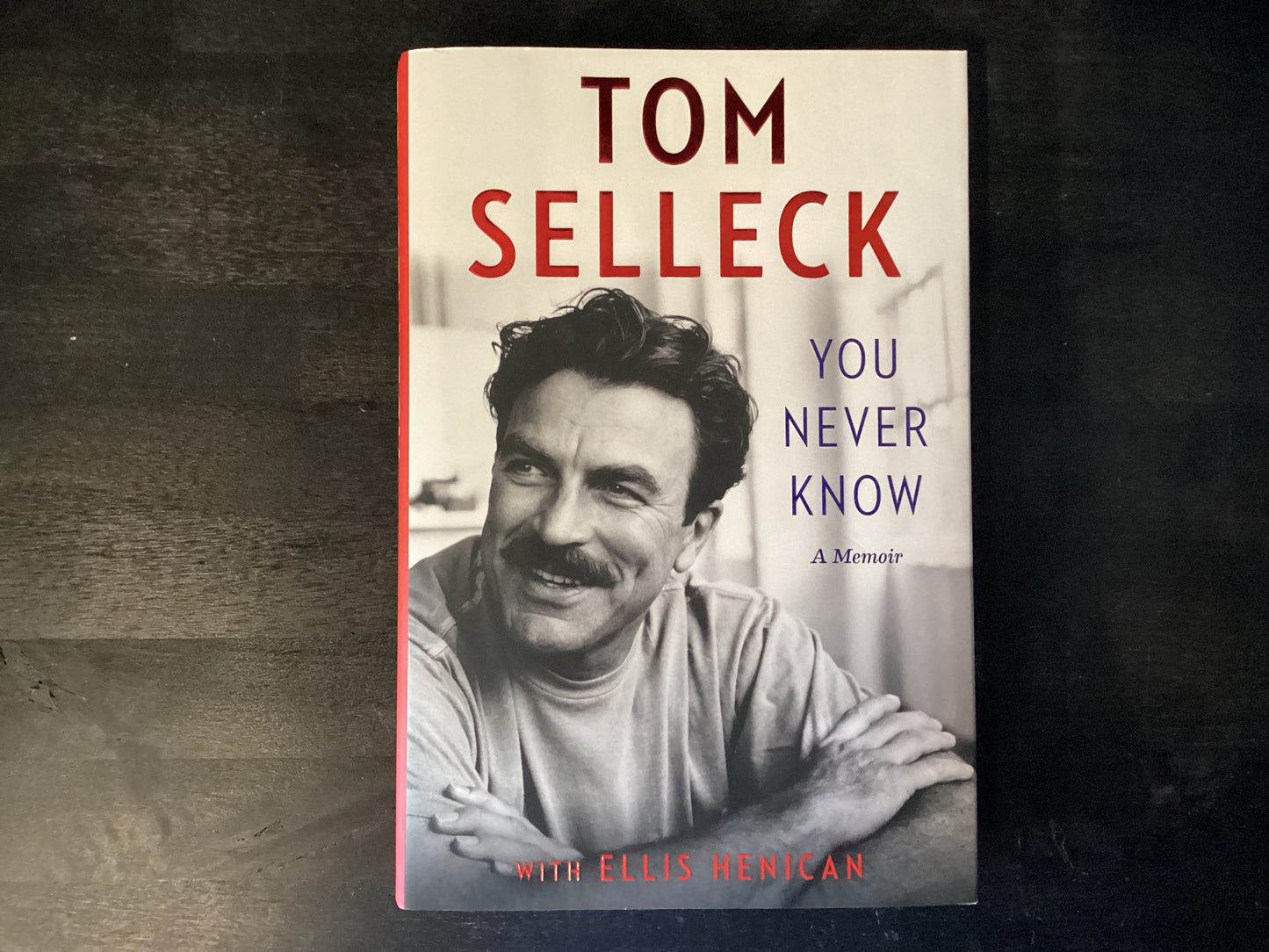YOU NEVER KNOW                ,SELLECK TOM