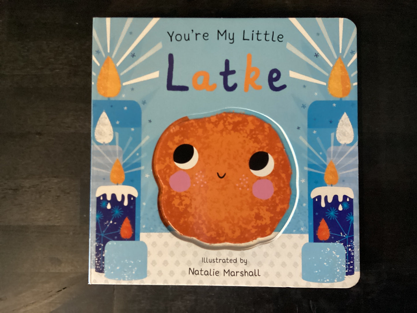 You're My Little Latke   -   Edwards, Nicola