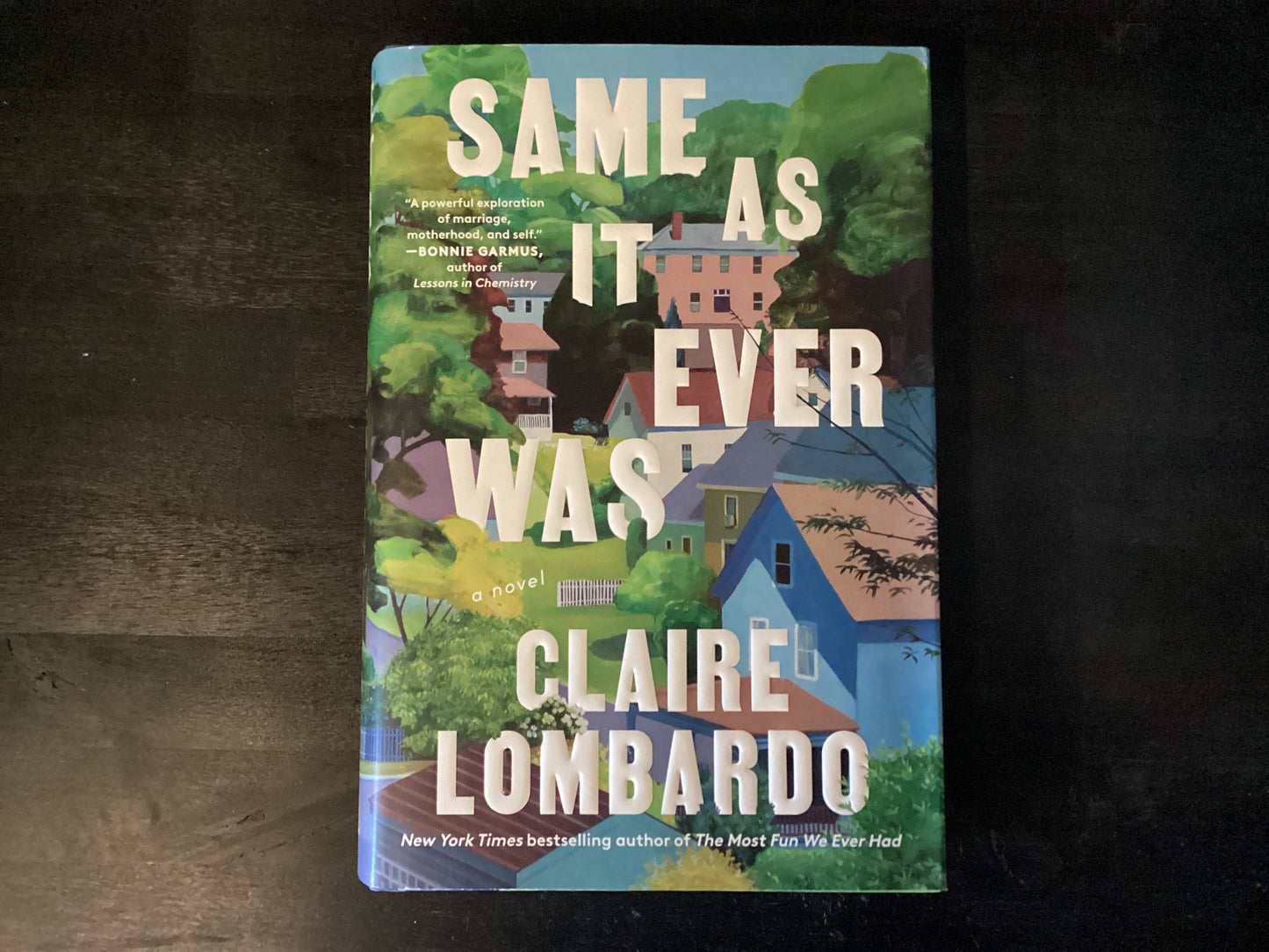 Same as It Ever Was,Lombardo, Claire