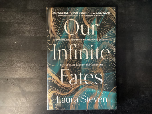 Our Infinite Fates: Deluxe Limited Edition,Steven, Laura