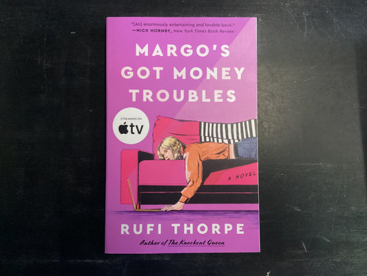 Margo’s Got Money Troubles, Thorpe, Rufi