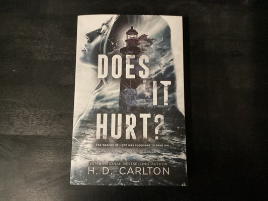 Does It Hurt?           -   Carlton, H. D.