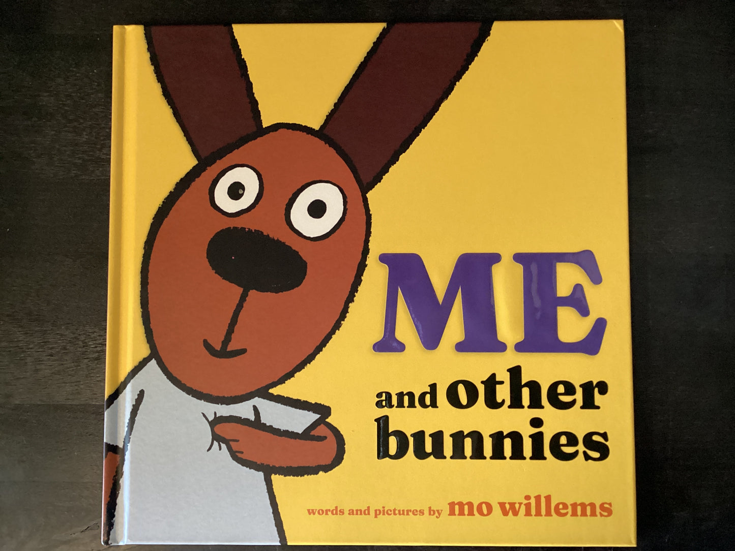 Me and Other Bunnies    -   Willems, Mo