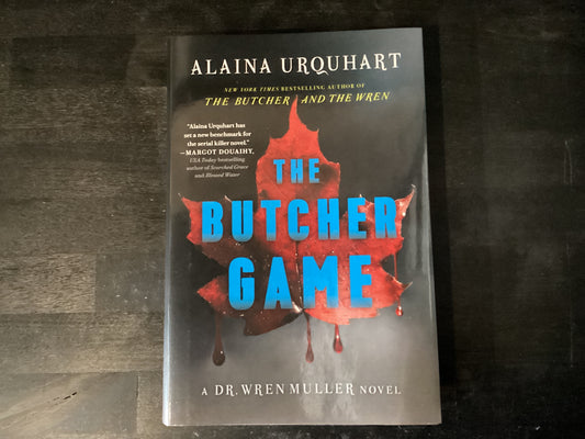 The Butcher Game: A Dr. Wren Muller Novel,Urquhart, Alaina