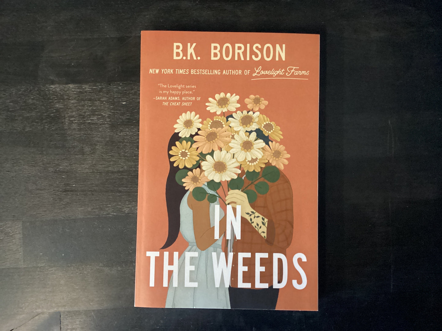 In the Weeds,Borison, B K