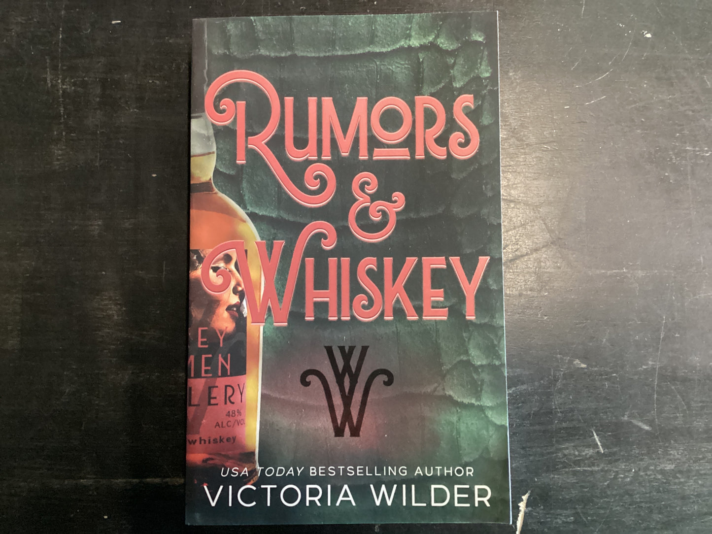 Rumors & Whiskey- Wilder, Victoria