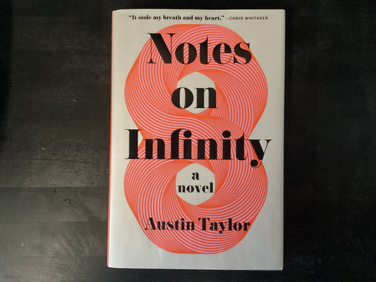 Notes on Infinity,Taylor, Austin