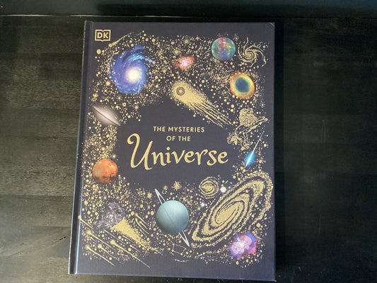 Mysteries of the Universe: Discover the Best-Kept Secrets of Space,Gater, Will