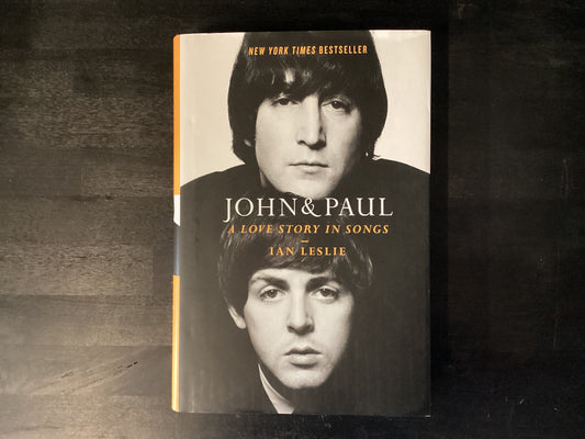 John & Paul: A Love Story in Songs,Leslie, Ian