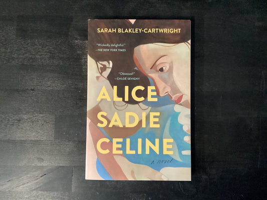 ALICE SADIE CELINE            ,BLAKLEY-CARTWRI