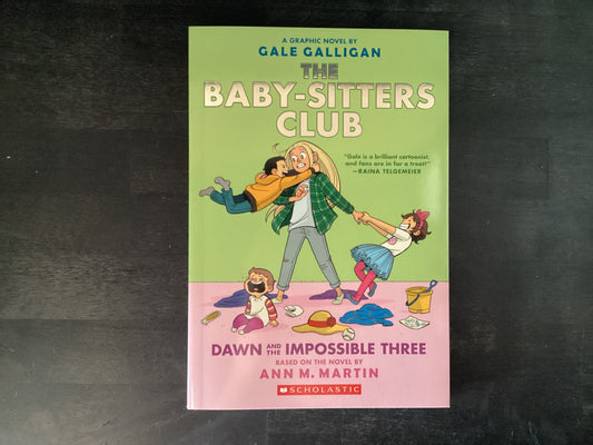 The Babysitter’s club 5 Dawn and the Impossible Three -Martin, Ann