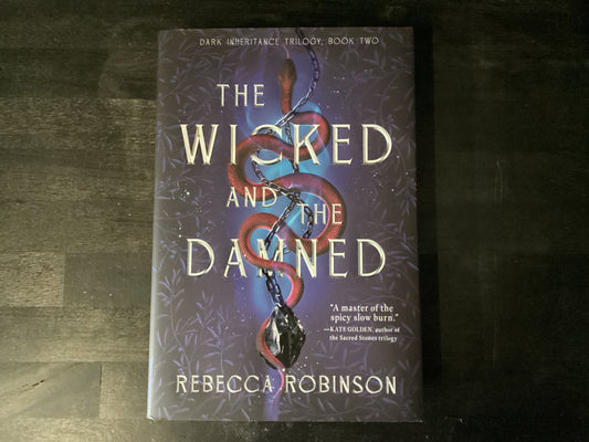 The Wicked and the Damned - Robinson, Rebecca