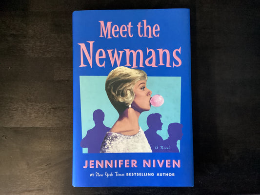 Meet the Newmans - Niven, Jennifer