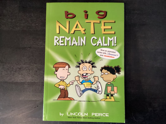 Big Nate: Remain Calm!: Volume 31,Peirce, Lincoln