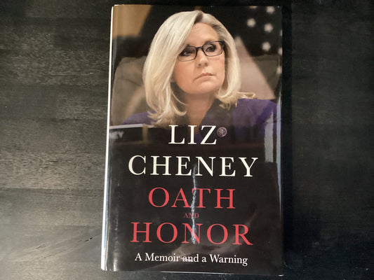 OATH & HONOR                  ,CHENEY LIZ